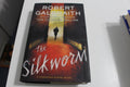 The Silkworm (A Cormoran Strike Novel, 2) by Galbraith, Robe