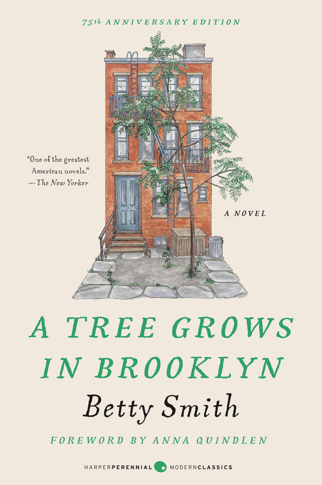 A Tree Grows in Brooklyn [75th Anniversary Ed] (Perennial Cl