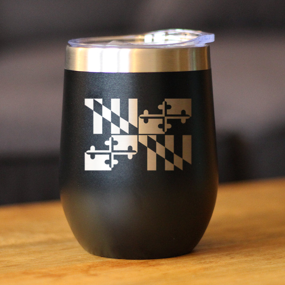 Flag of Maryland - Wine Tumbler Glass with Sliding Lid - Stainless Steel Travel Mug - Maryland Gifts for Women and Men Marylanders