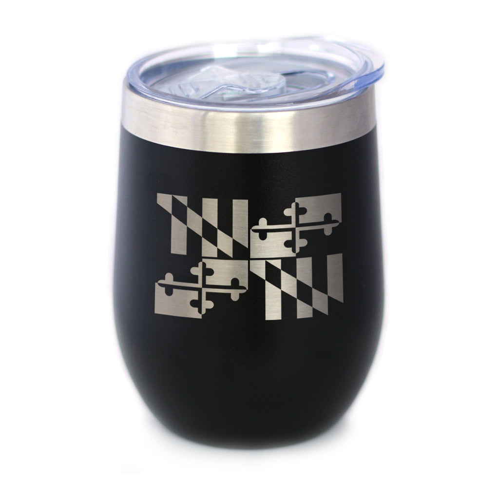 Flag of Maryland - Wine Tumbler Glass with Sliding Lid - Stainless Steel Travel Mug - Maryland Gifts for Women and Men Marylanders