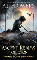 The Ancient Realms Collection (Books 1-6): A Collection of Epic Fantasy Tales - Paperback